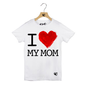 I LOVE MY MOM BAMBINO BIANCO I LOVE MY MOM
