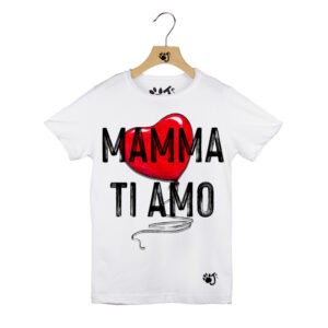 MAMMA TI AMO BAMBINO BIANCO MAMMA TI AMO