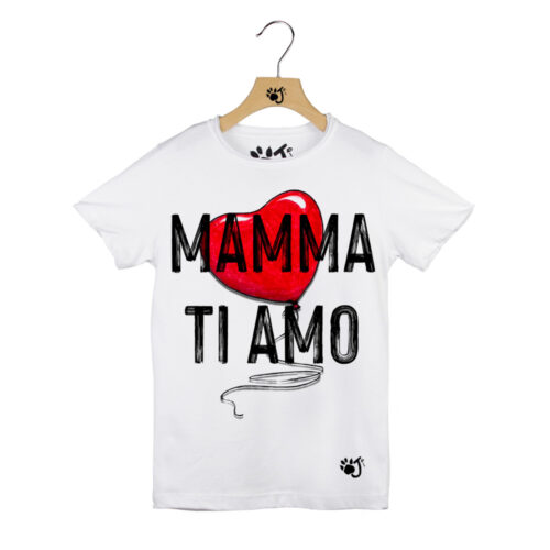 MAMMA TI AMO