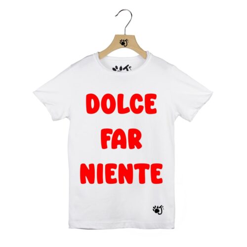 DOLCE FAR NIENTE